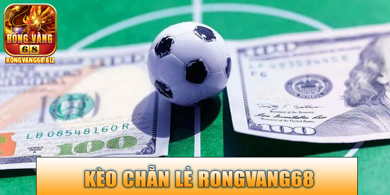 Kèo Chẵn Lẻ Rongvang68 – Trải Nghiệm Giải Trí Đơn Giản Mà Cuốn