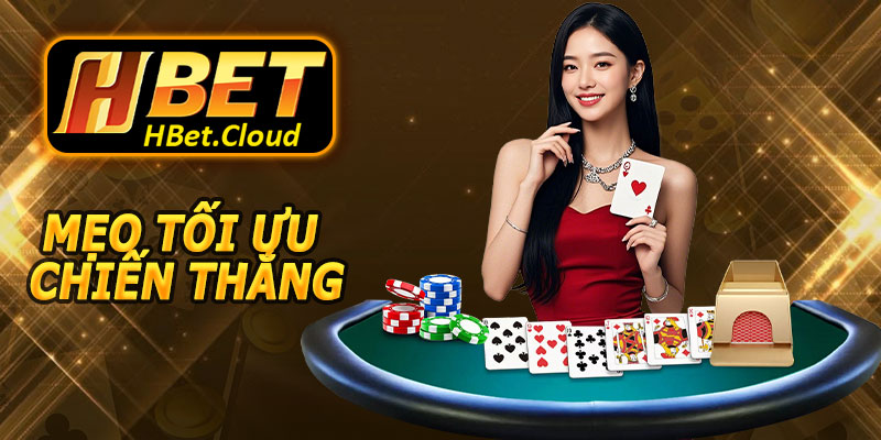 Mẹo Tối Ưu Chiến Thắng Baccarat HBET